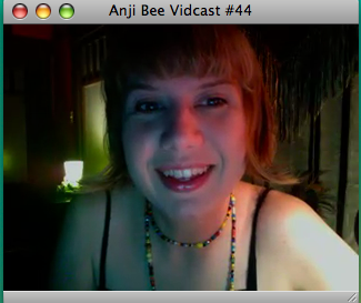 Anji Bee Vidcast #44